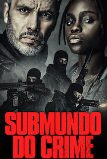 Submundo do Crime 1ª Temporada Completa Torrent (2021) Dual Áudio 5.1 / Dublado WEB-DL 720p | 1080p – Download